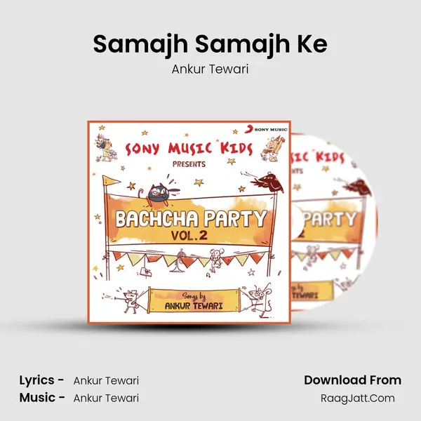 Samajh Samajh Ke MP3 Song by Ankur Tewari Cover