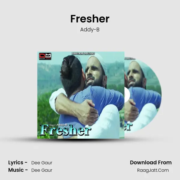 Fresher MP3 Song by Addy-B Cover