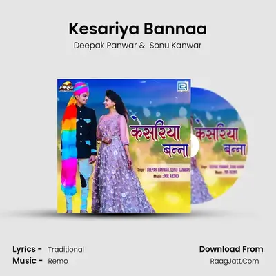 Kesariya Bannaa - Deepak Panwar