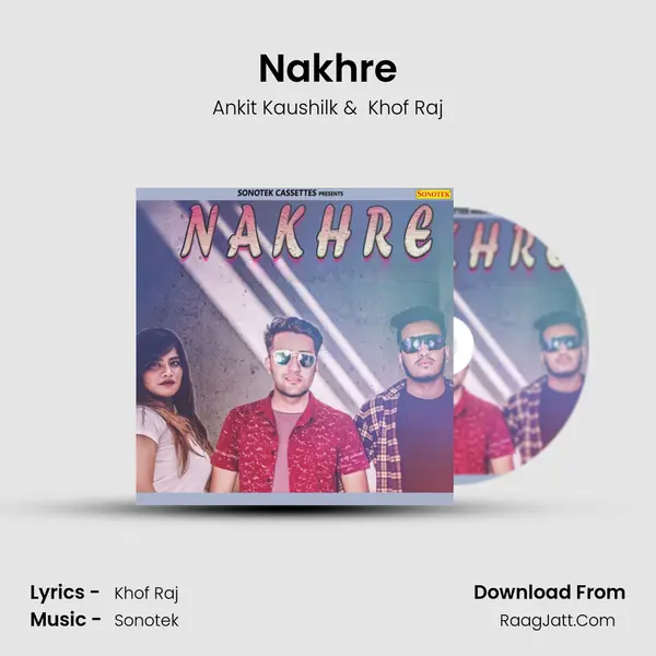 Nakhre - Ankit Kaushilk