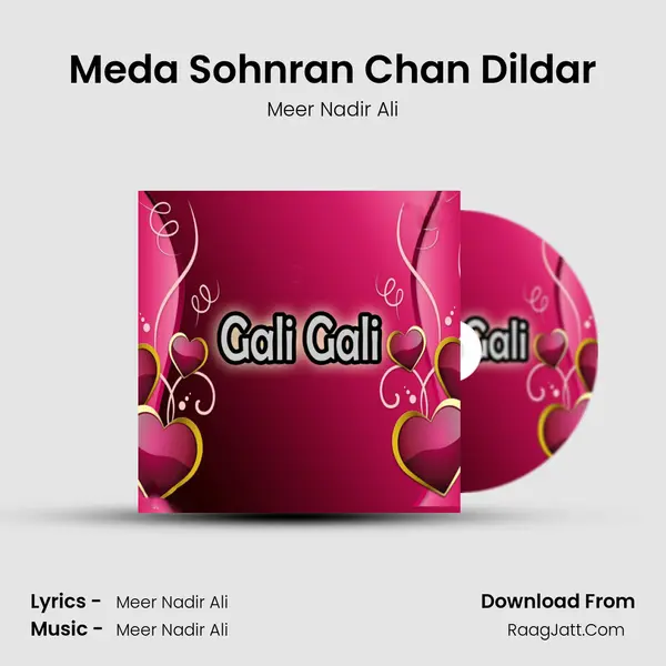 Meda Sohnran Chan Dildar MP3 Song by Meer Nadir Ali Cover