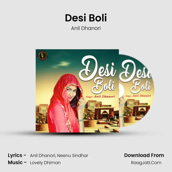 Desi Boli - Anil Dhanori