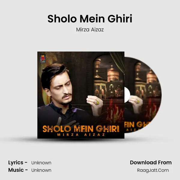 Sholo Mein Ghiri - Single - Mirza Aizaz