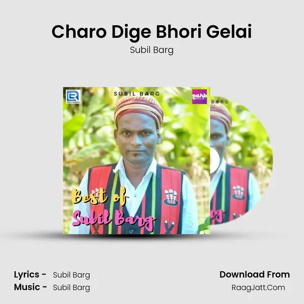 Charo Dige Bhori Gelai mp3 song