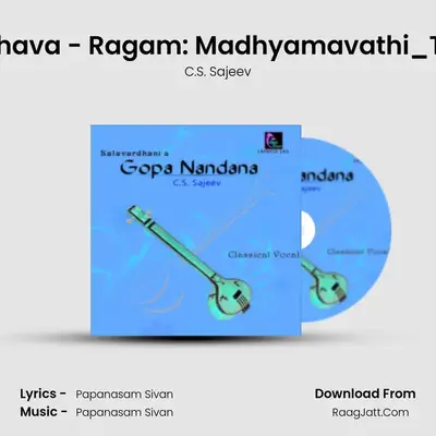 Saravanbhava - Ragam: Madhyamavathi_Talam: Adi MP3 Song by C.S. Sajeev Cover