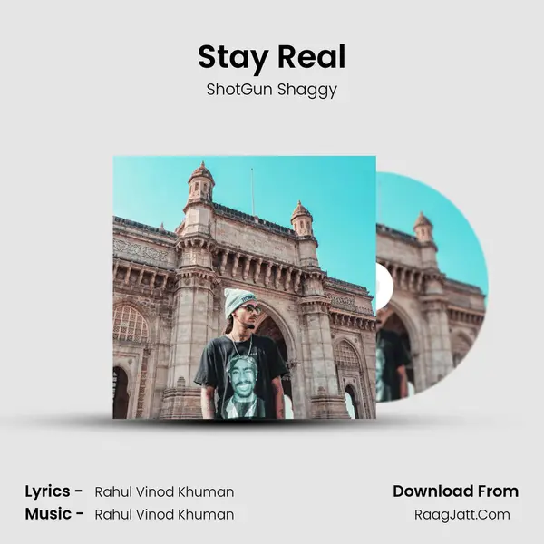 Stay Real mp3 song