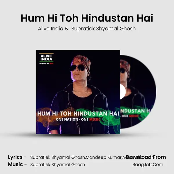 Hum Hi Toh Hindustan Hai MP3 Song by Alive India Cover