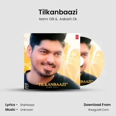 Tilkanbaazi MP3 Song by Namr Gill Cover