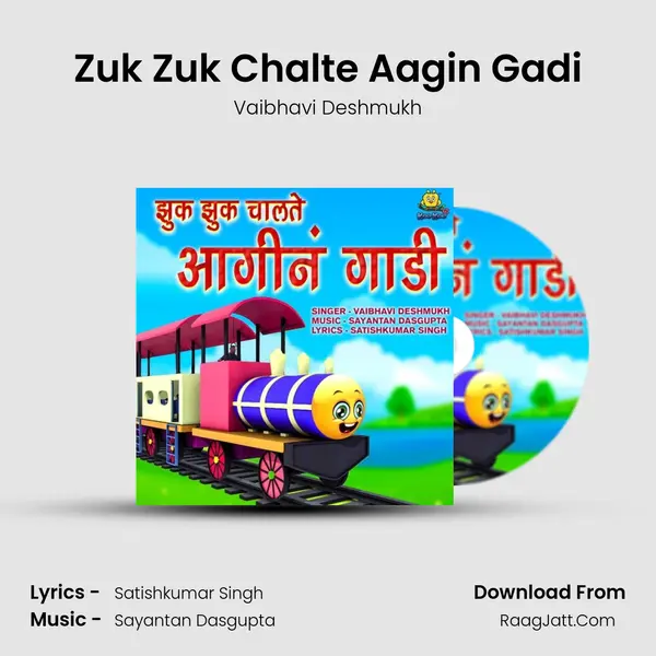 Zuk Zuk Chalte Aagin Gadi mp3 song