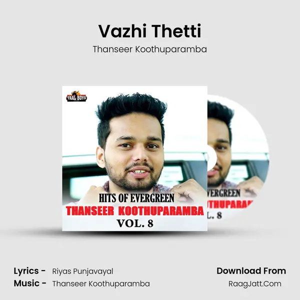 Vazhi Thetti mp3 song