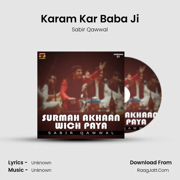 Karam Kar Baba Ji MP3 Song by Sabir Qawwal Cover