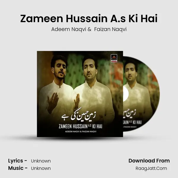 Zameen Hussain A.S Ki Hai - Adeem Naqvi