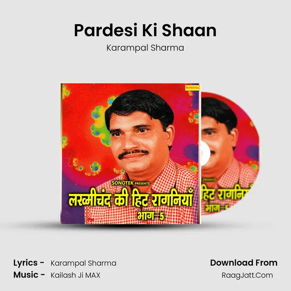 Pardesi Ki Shaan MP3 Song by Karampal Sharma Cover