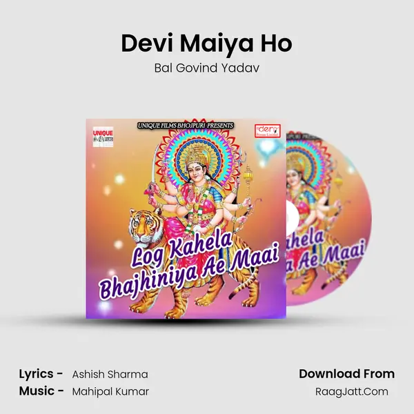 Devi Maiya Ho MP3 Song by Bal Govind Yadav Cover