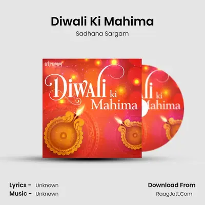 Diwali Ki Mahima MP3 Song by Sadhana Sargam Cover