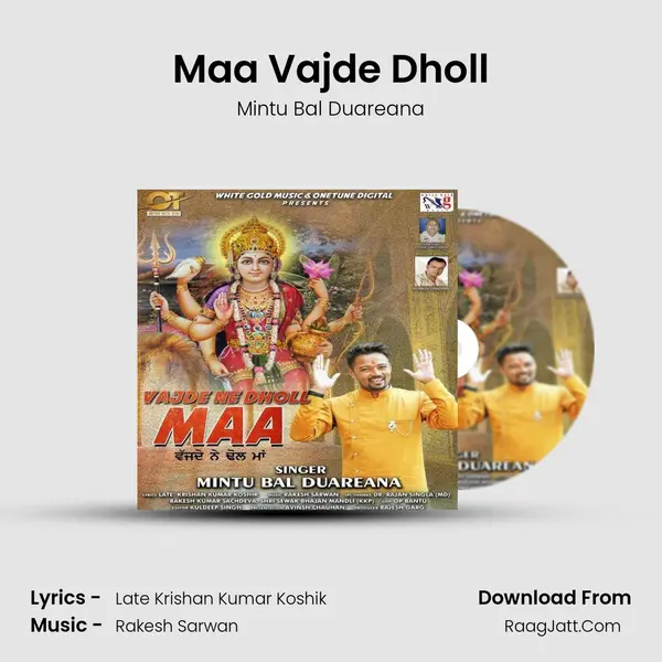 Maa Vajde Dholl - Mintu Bal Duareana