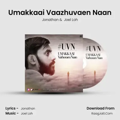 Umakkaai Vaazhuvaen Naan MP3 Song by Jonathan Cover