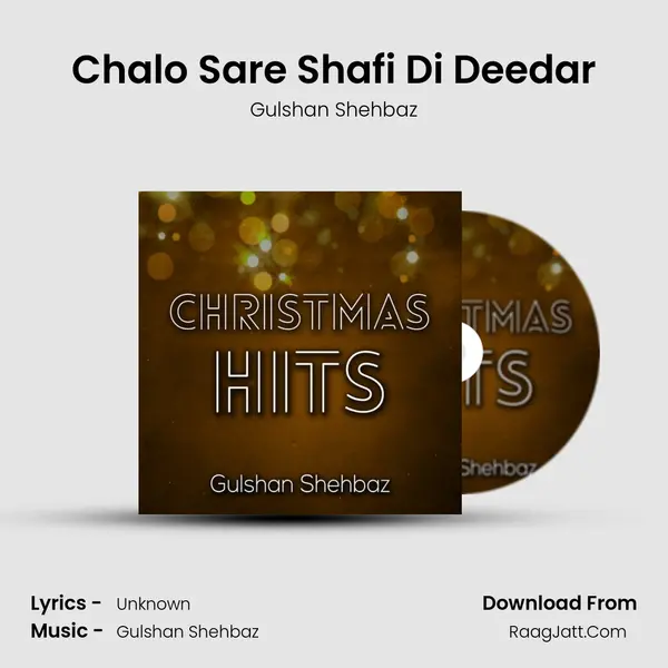 Chalo Sare Shafi Di Deedar MP3 Song by Gulshan Shehbaz Cover