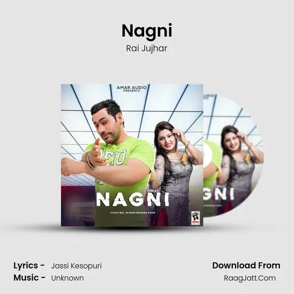 Nagni - Rai Jujhar