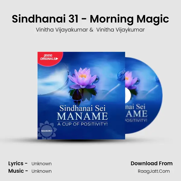 Sindhanai 31 - Morning Magic MP3 Song by Vinitha Vijayakumar Cover