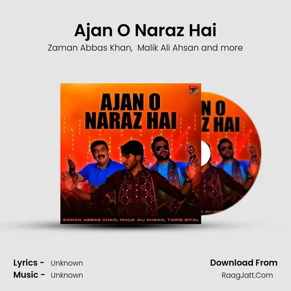 Ajan O Naraz Hai mp3 song