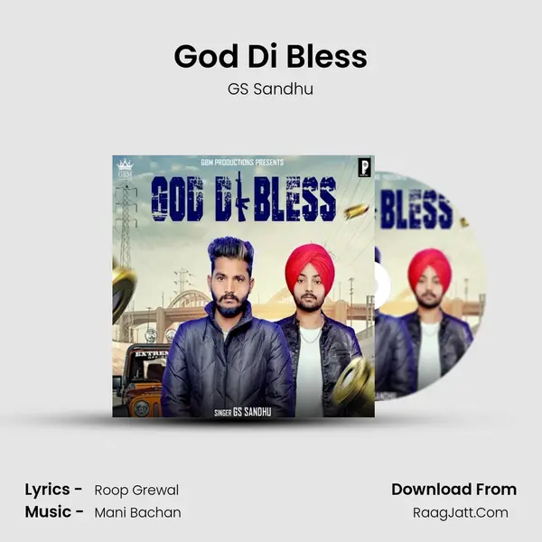 God Di Bless MP3 Song by GS Sandhu Cover