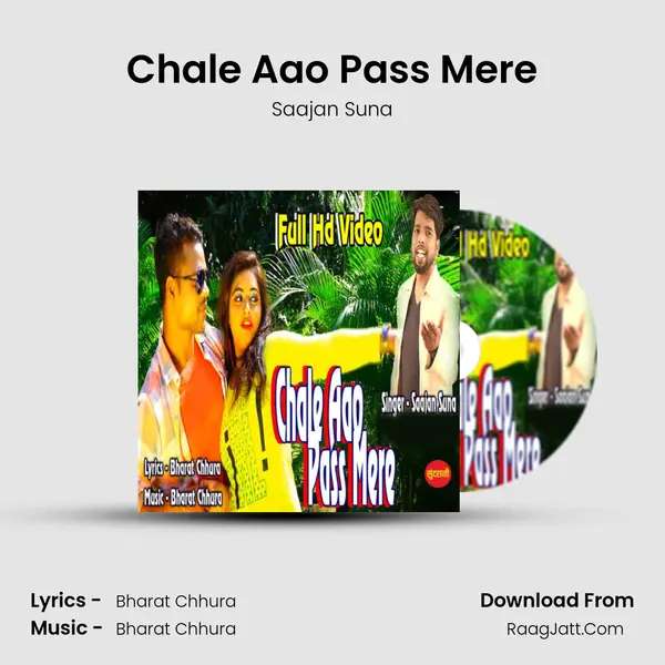 Chale Aao Pass Mere MP3 Song by Saajan Suna Cover