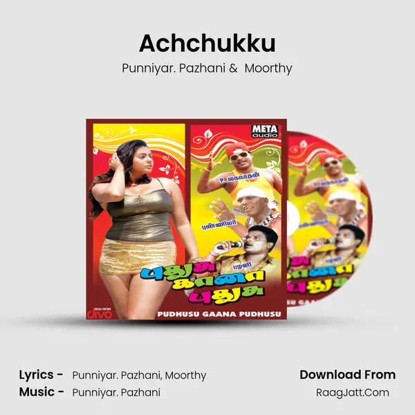 Achchukku MP3 Song by Punniyar. Pazhani Cover