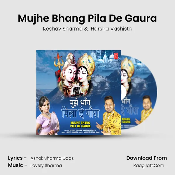 Mujhe Bhang Pila De Gaura MP3 Song by Keshav Sharma Cover
