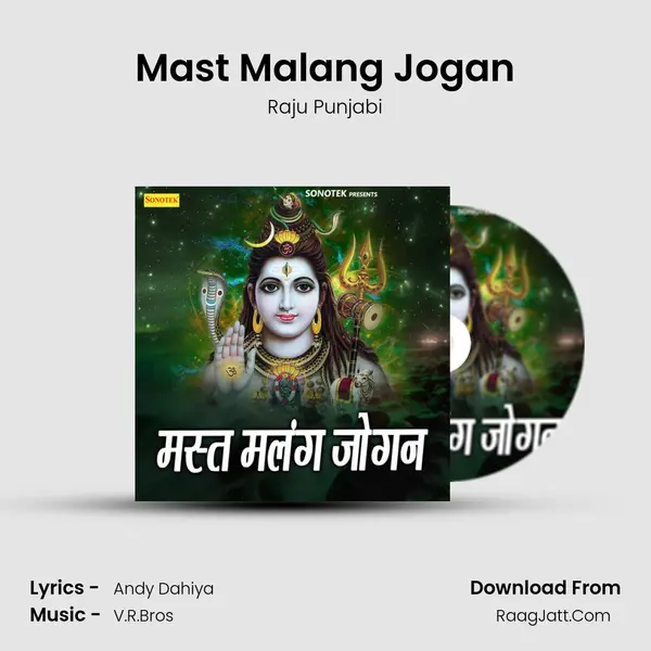 Mast Malang Jogan - Raju Punjabi