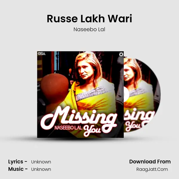 Russe Lakh Wari MP3 Song by Naseebo Lal Cover