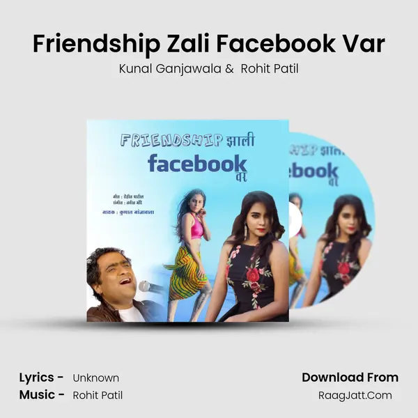 Friendship Zali Facebook Var - Single - Kunal Ganjawala