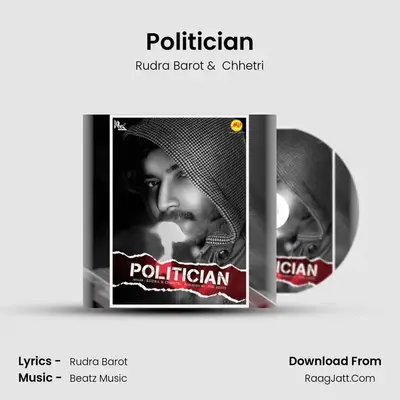 Politician MP3 Song by Rudra Barot Cover