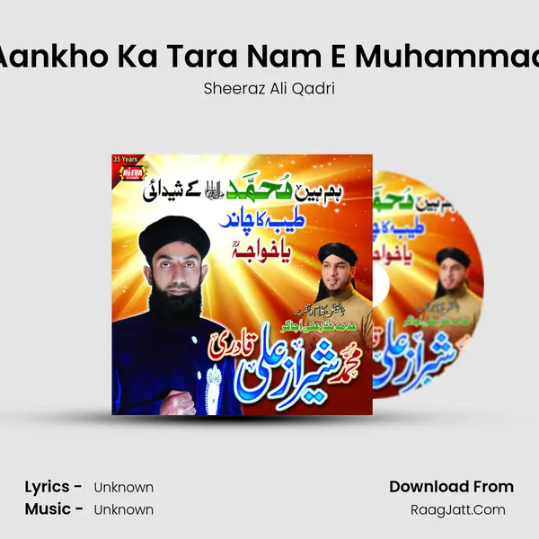 Aankho Ka Tara Nam E Muhammad mp3 song