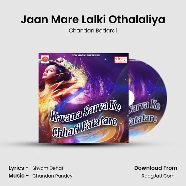 Jaan Mare Lalki Othalaliya MP3 Song by Chandan Bedardi Cover