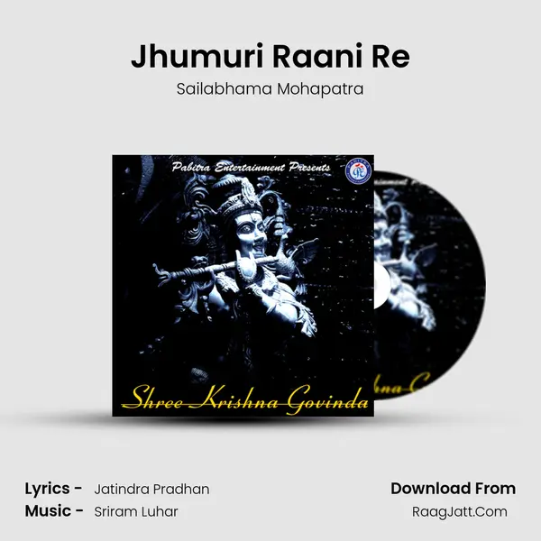 Jhumuri Raani Re MP3 Song by Sailabhama Mohapatra Cover