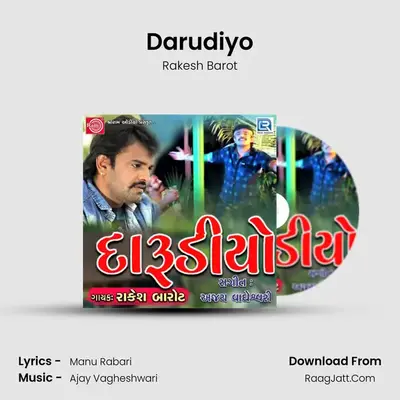 Darudiyo - Rakesh Barot