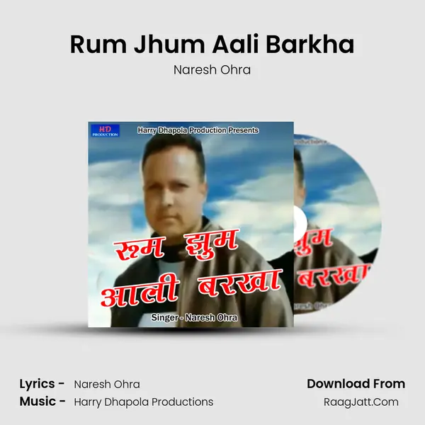 Rum Jhum Aali Barkha MP3 Song by Naresh Ohra Cover