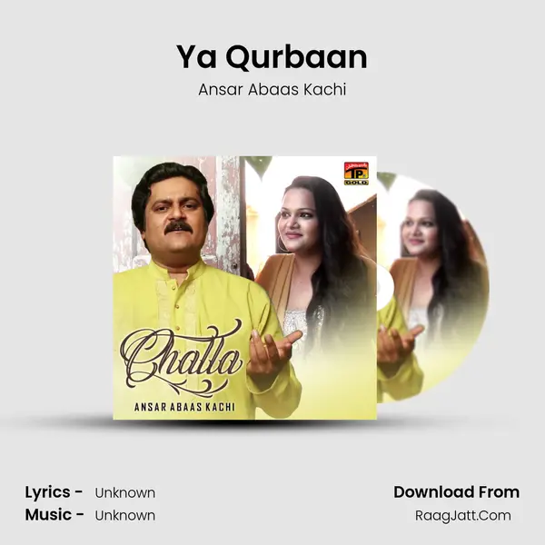 Ya Qurbaan MP3 Song by Ansar Abaas Kachi Cover