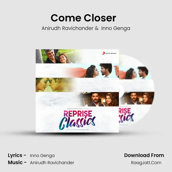 Come Closer (From 