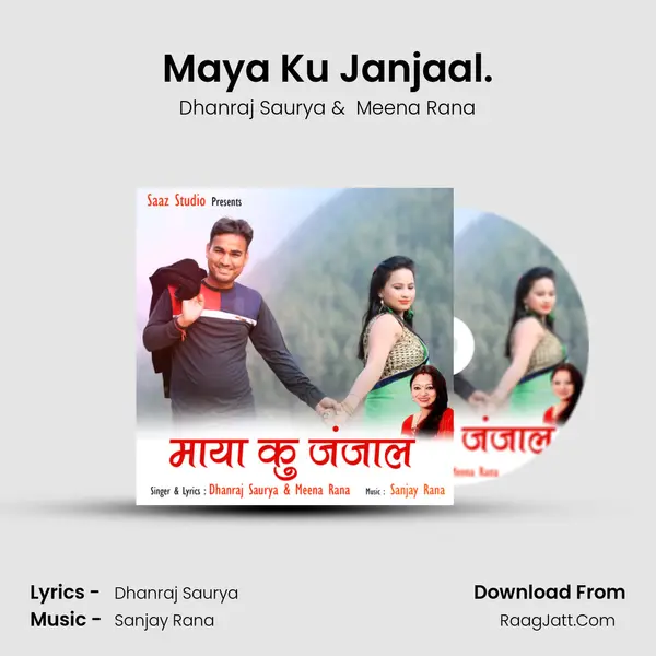 Maya Ku Janjaal. MP3 Song by Dhanraj Saurya Cover
