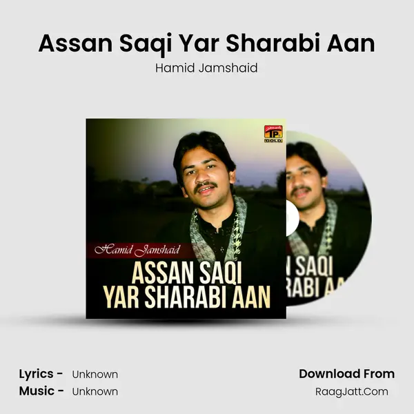 Assan Saqi Yar Sharabi Aan - Single - Hamid Jamshaid