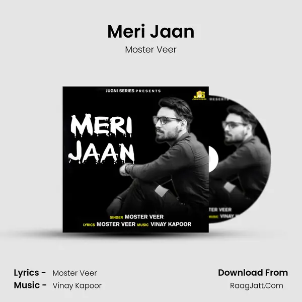 Meri Jaan MP3 Song by Moster Veer Cover