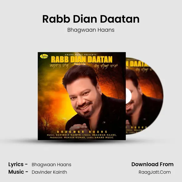 Rabb Dian Daatan MP3 Song by Bhagwaan Haans Cover