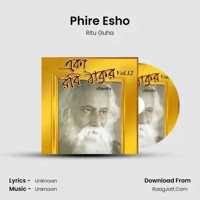 Phire Esho MP3 Song by Ritu Guha Cover