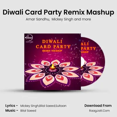 Diwali Card Party Remix Mashup MP3 Song by Amar Sandhu Cover