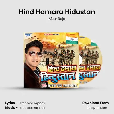 Hind Hamara Hidustan - Afsar Raja