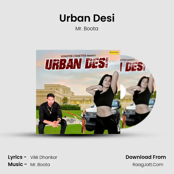 Urban Desi - Mr. Boota