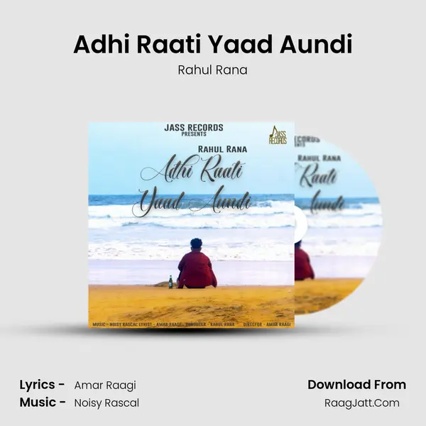 Adhi Raati Yaad Aundi MP3 Song by Rahul Rana Cover