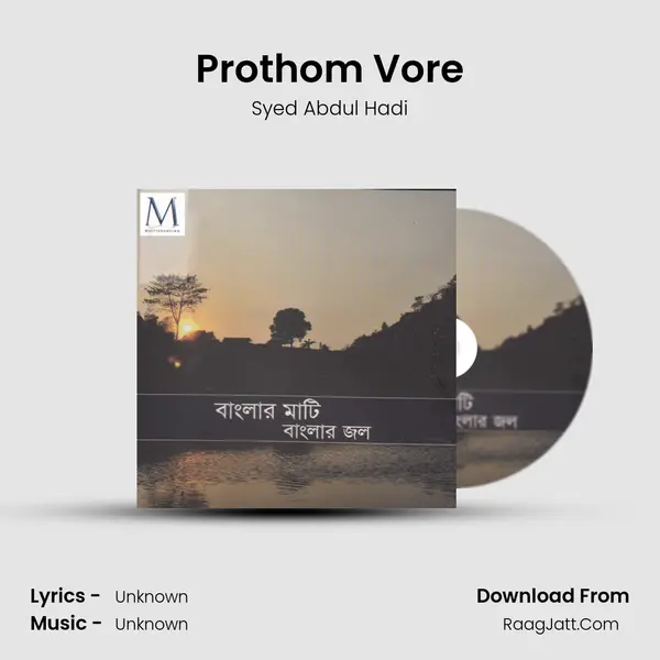 Prothom Vore MP3 Song by Syed Abdul Hadi Cover